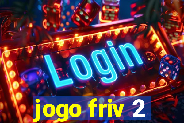 jogo friv 2